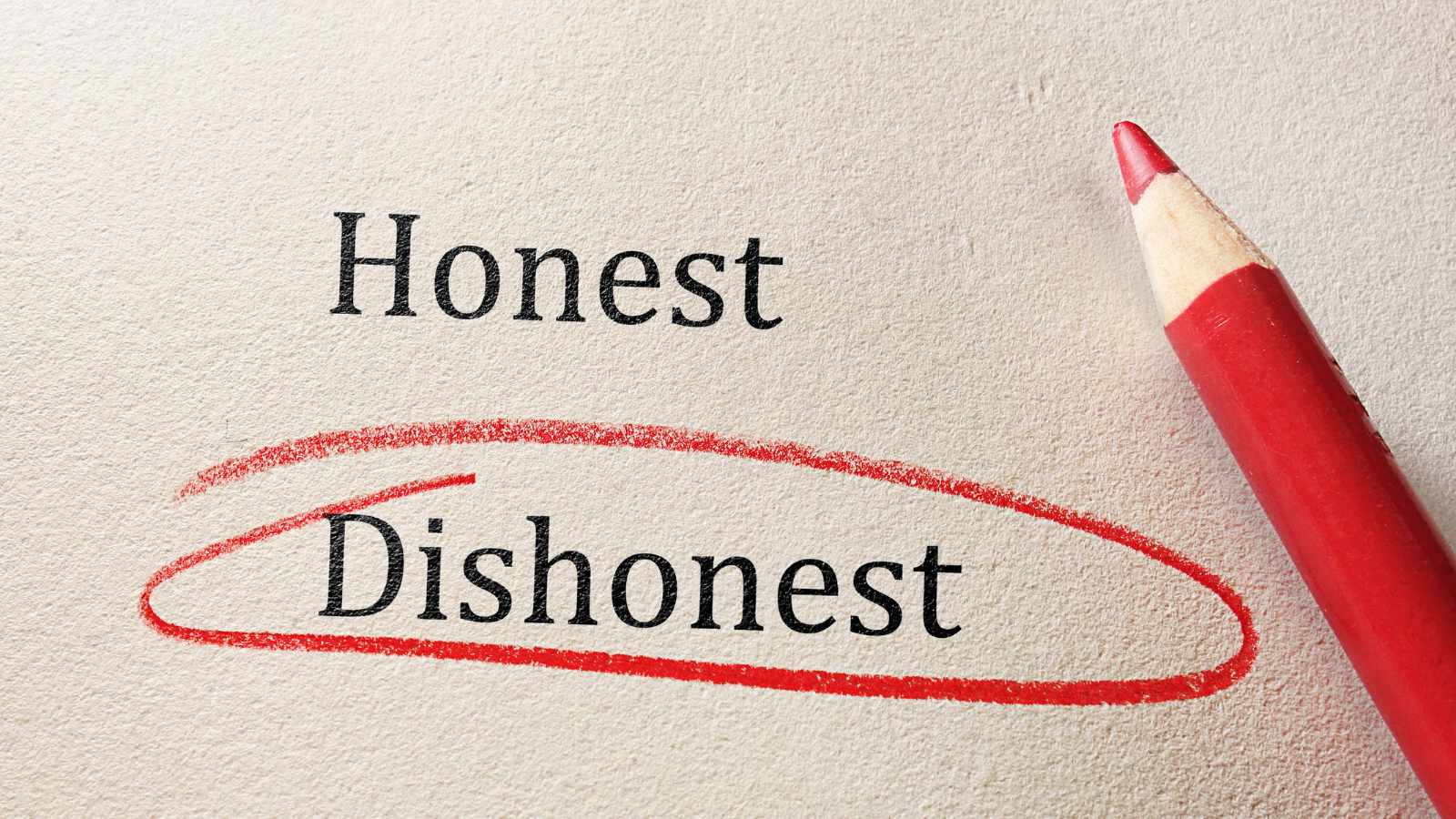 Dishonest circled with a crayon